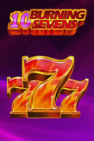10 Burning sevens -kolikkopeli casinossa Betrepublic