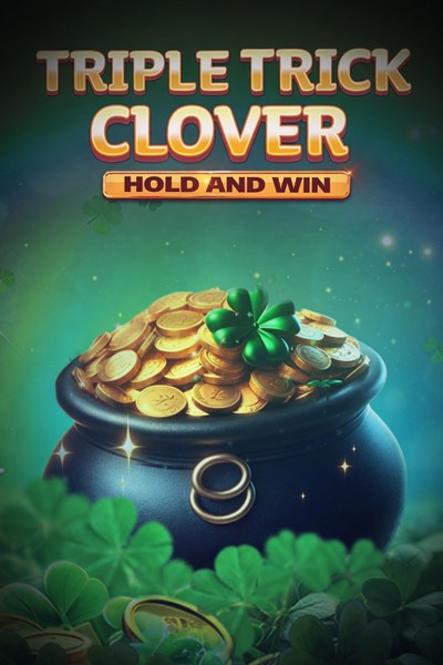 Triple Trick Clover Hold and Win-kolikkopeli casinossa Cleobetra